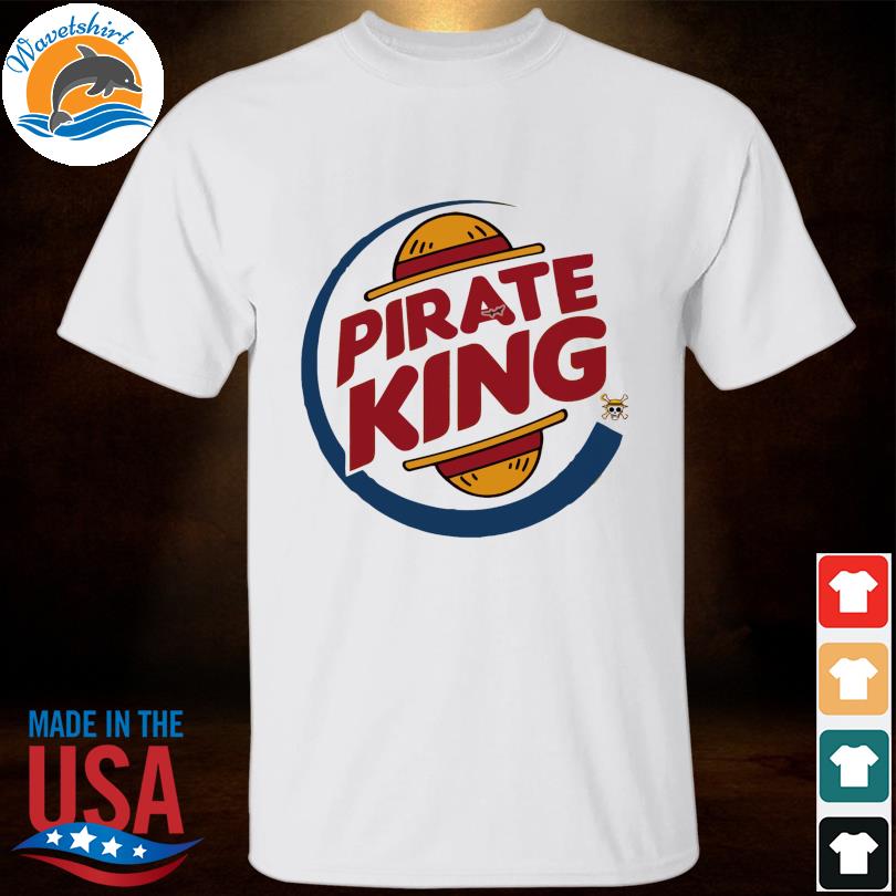 One piece pirate king shirt