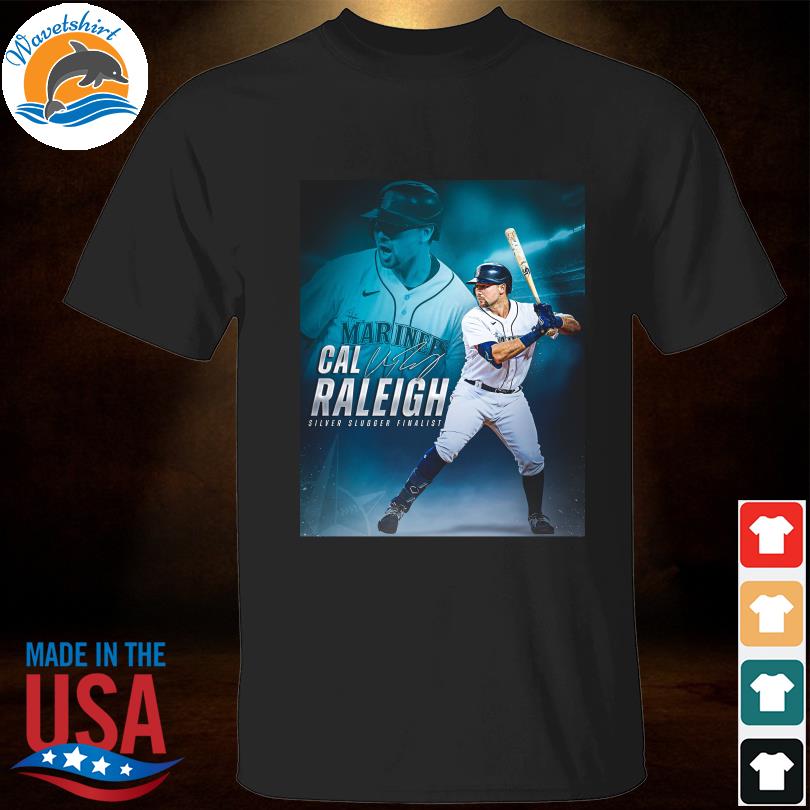 Cal Raleigh Seattle Mariners silver slugger finalist signature shirt