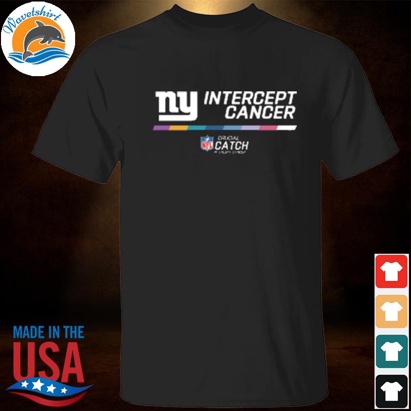 Crucial Catch Intercept Cancer New York Giants 2023 shirt, hoodie, sweater,  long sleeve and tank top