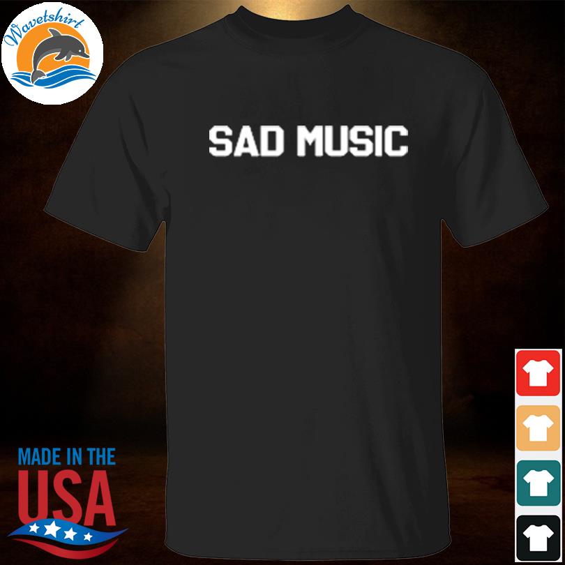 Death cab for cutie sad music shirt