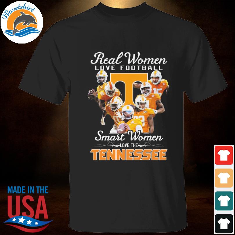 Funny real women love baseball smart women love the Tennessee Volunteers shirt