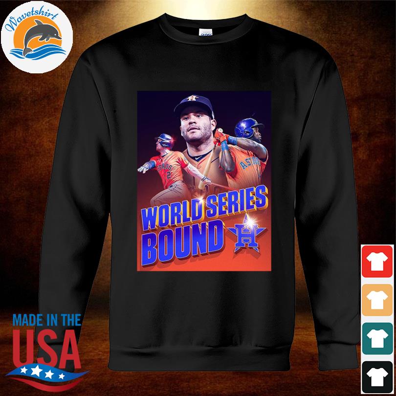 Houston Astros World Series 2022 Bound shirt, hoodie, sweater