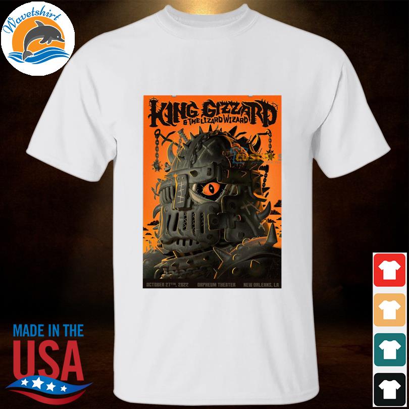 King gizzard new orleans and the lizard wizard october 27 2022 orpheum theater la shirt