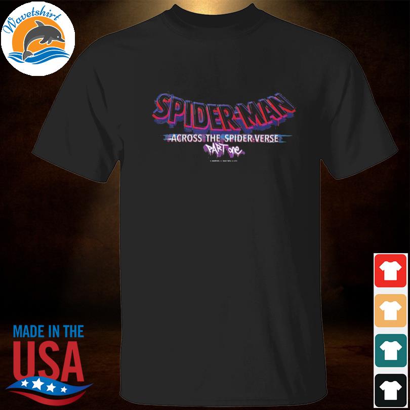 Marvel spider man across the spider verse part one logo shirt