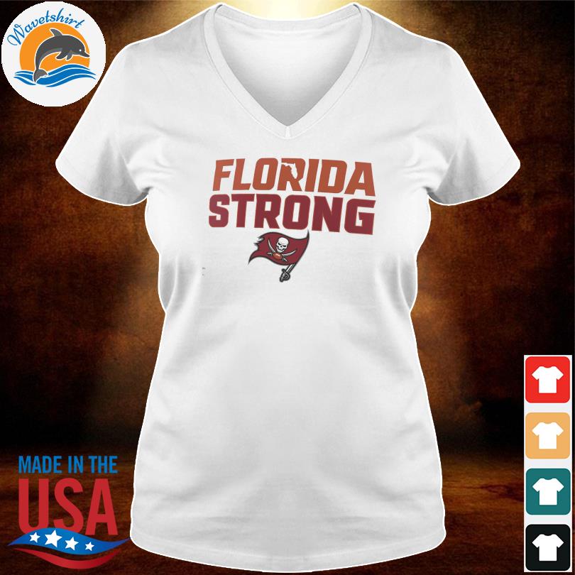 Tampa Bay Buccaneers Florida Strong T-Shirt - Freedomdesign