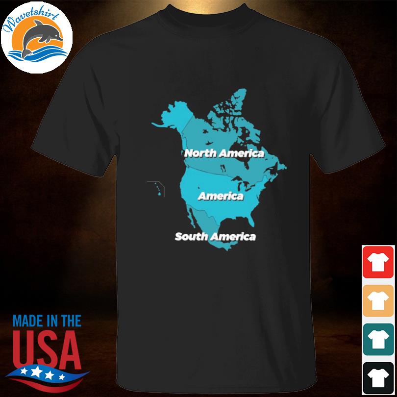 North america america south america shirt