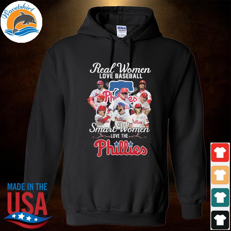 Official Real women love baseball smart women love the Phillies signatures  shirt, hoodie, sweater, long sleeve and tank top