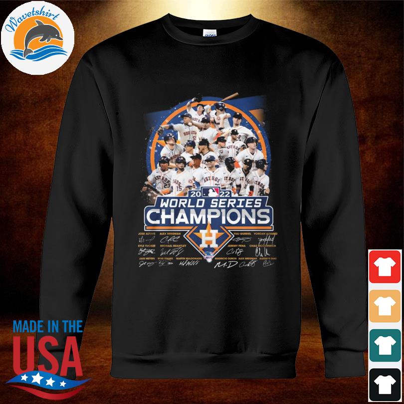2022 Houston Astros World Series Champions shirt, hoodie, sweater