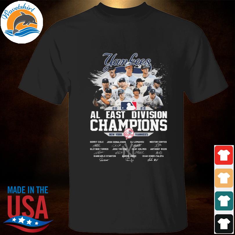 New York Yankees 2022 AL East Division Champions Signatures shirt, hoodie,  sweater, long sleeve and tank top