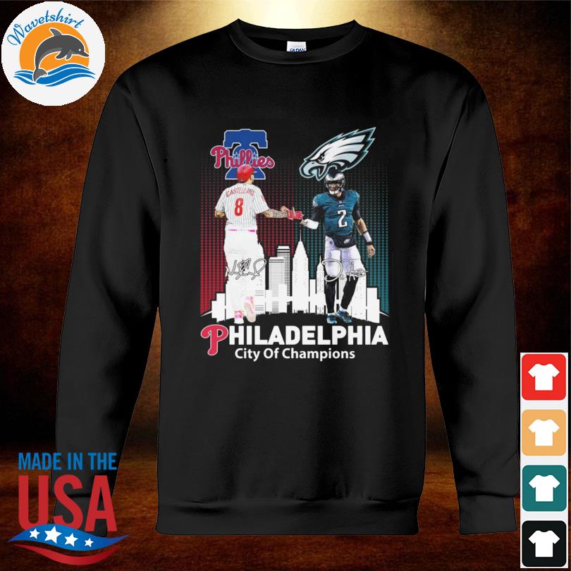 Philadelphia Phillies City Of Champions Philadelphia Phillies And  Philadelphia Eagles Signatures shirt, hoodie, sweater, long sleeve and tank  top