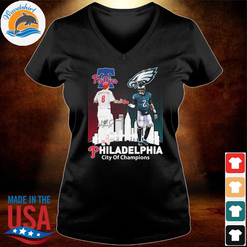 Official Philadelphia Phillies City Of Champions Philadelphia Phillies And Philadelphia  Eagles Signatures Shirt, hoodie, sweater, long sleeve and tank top