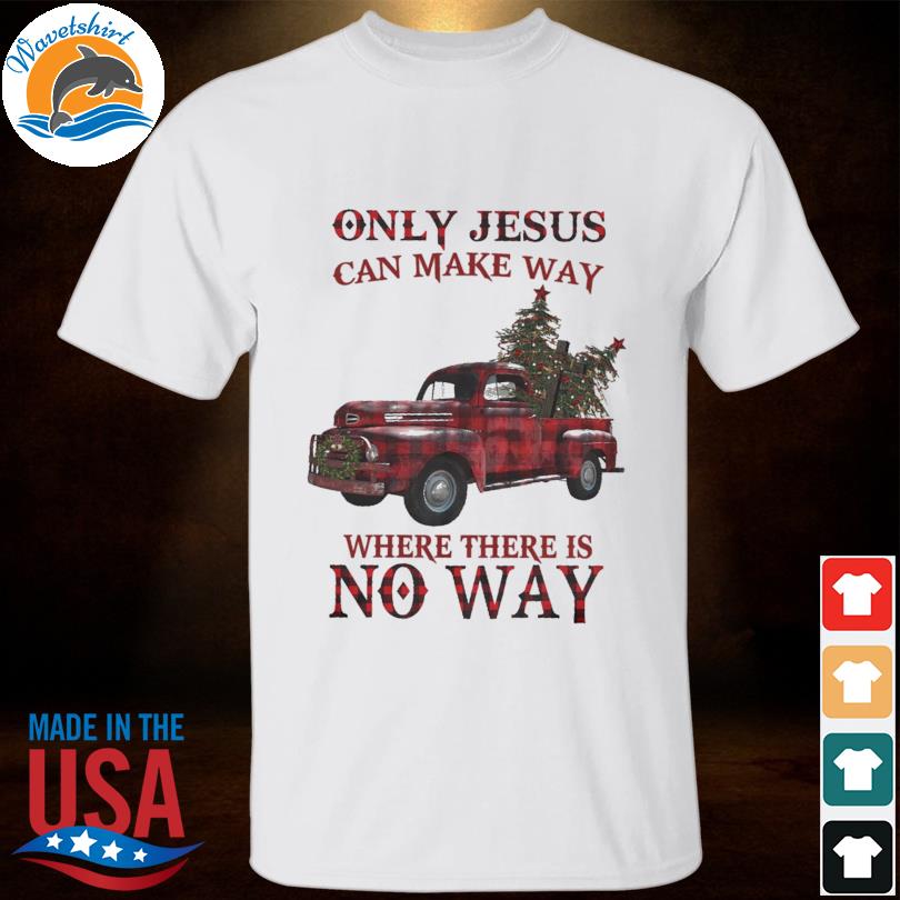 Only jesus can make way where there is no way Christmas tree 2022 sweater