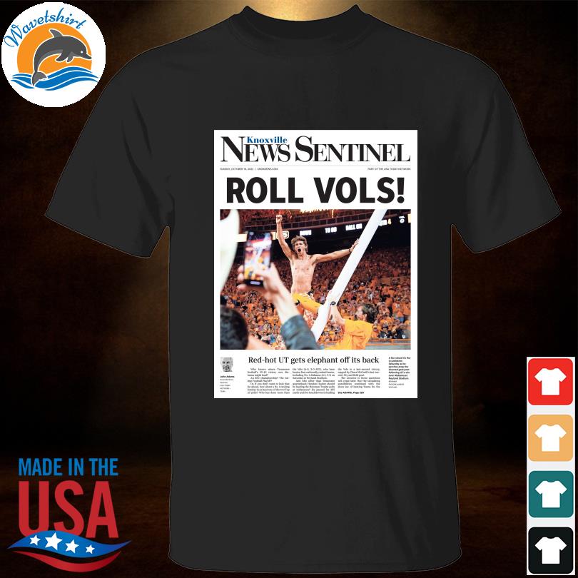 Roll vols news sentinel shirt