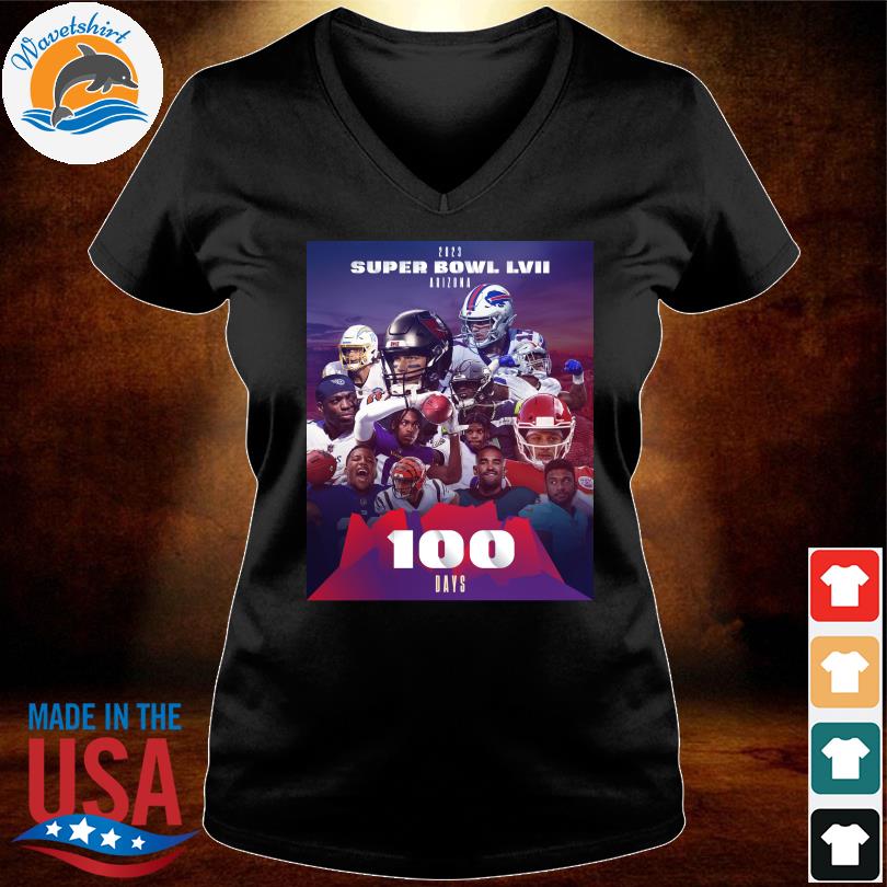 Official 2023 Super Bowl LVII Arizona 100 day shirt, hoodie, sweater, long  sleeve and tank top