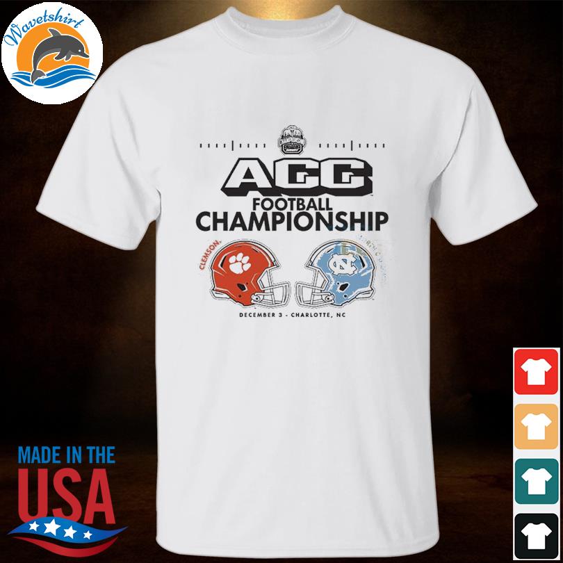 Acc football championship Clemson Vs North carolina december 3 shirt