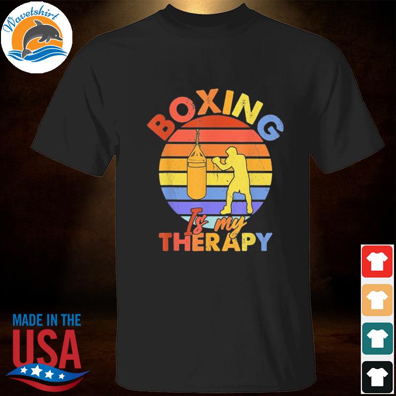 Boxer boxing coach player boxing is my therapy vintage shirt