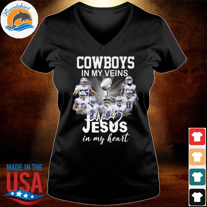 Dallas Cowboys Shirt, Cowboys In My Veins Jeus In My Heart Signatures  T-Shirt - Bring Your Ideas, Thoughts And Imaginations Into Reality Today