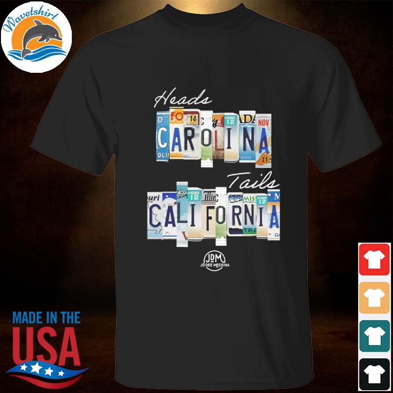 Heads carolina tails california 2022 shirt