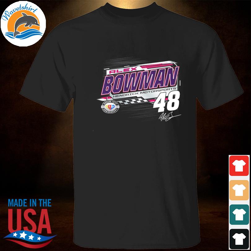 Hendrick Motorsports Alex Bowman #48 2023 Schedule signature shirt