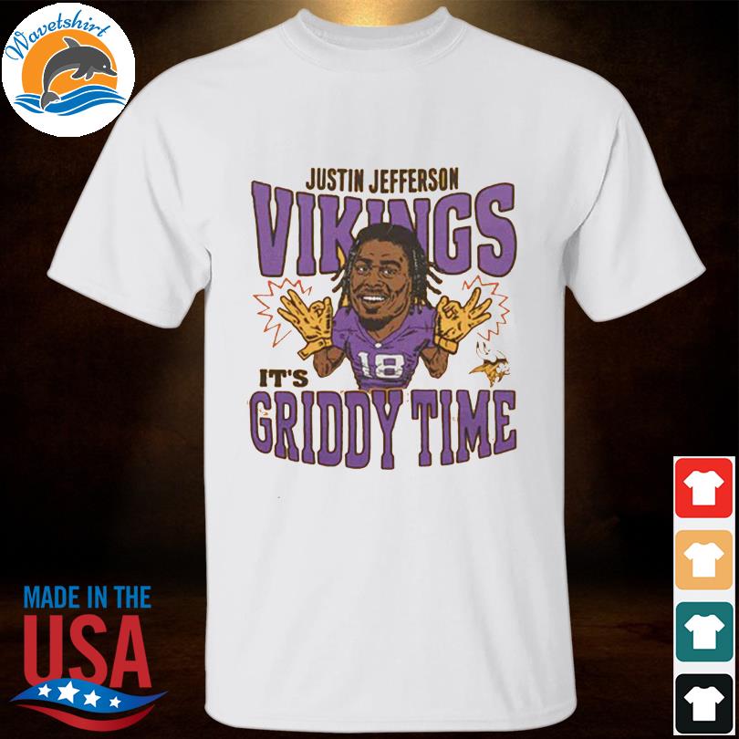 Justin Jefferson Minnesota Vikings it's griddy time 2022 shirt