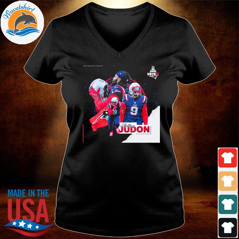 Matthew Judon Pro Bowl Games Vote 2023 New England Patriots NFL Unisex T- Shirt - REVER LAVIE