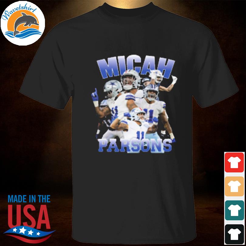 Micah Parsons 11 Dallas Cowboys player football poster shirt, hoodie,  sweater, long sleeve and tank top