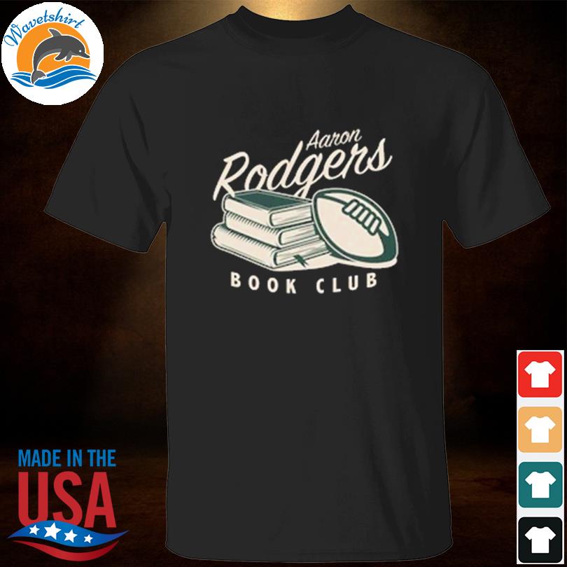Official Aaron Rodgers book club 2022 shirt