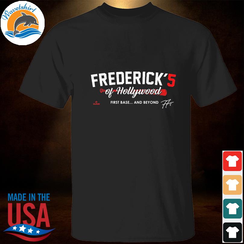 Official Freddie freeman fredrick's of hollywood first base and beyond signature shirt