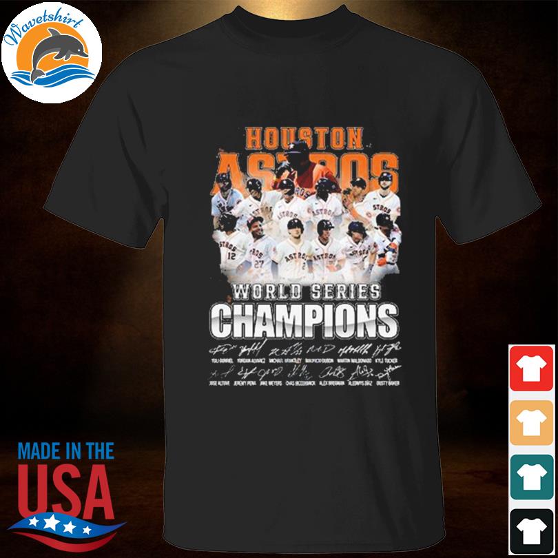 Official Houston Astros 2022 World Series Champions Houston Astros signatures shirt