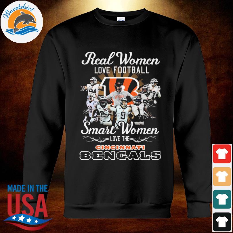 Nice real women love football smart women love the cincinnati bengals  signatures shirt cincinnati bengals, hoodie, longsleeve tee, sweater