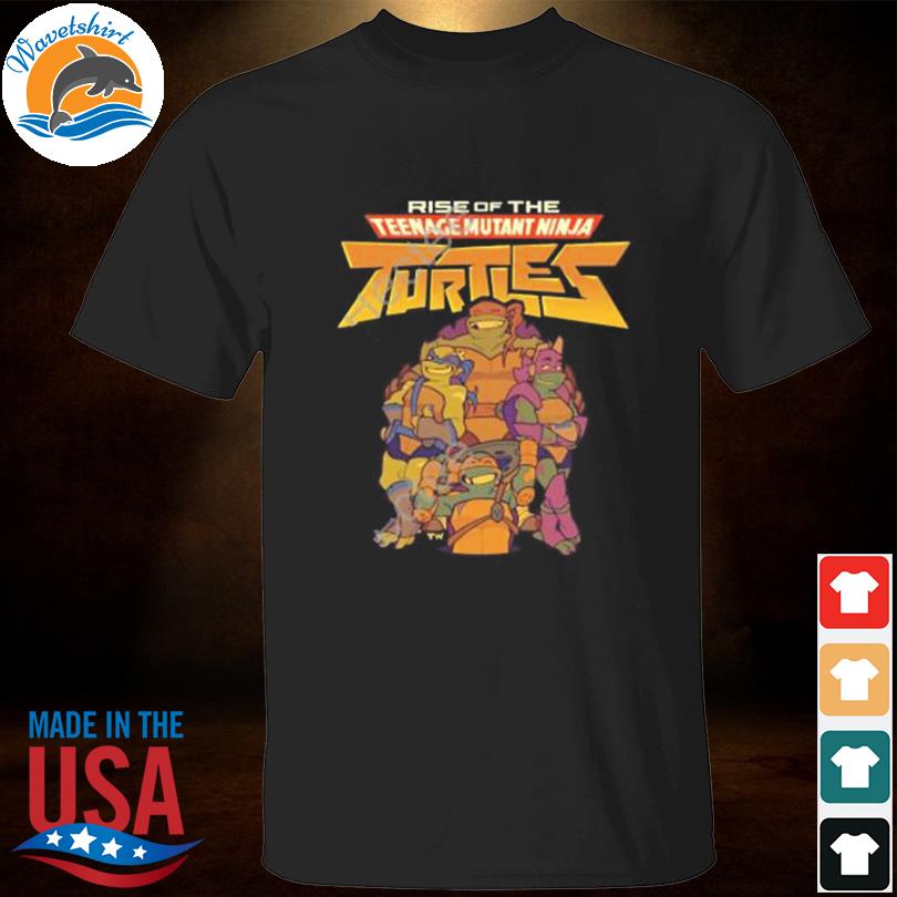 Rise of the shirtnage mutant ninja mutant ninja turtles shirt