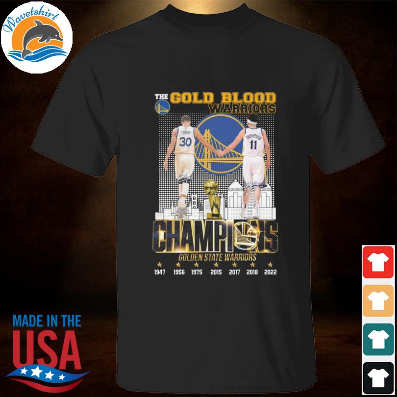 The Golden State Warriors champions 1947 2022 Stephen Curry and Klay Thompson signatures shirt