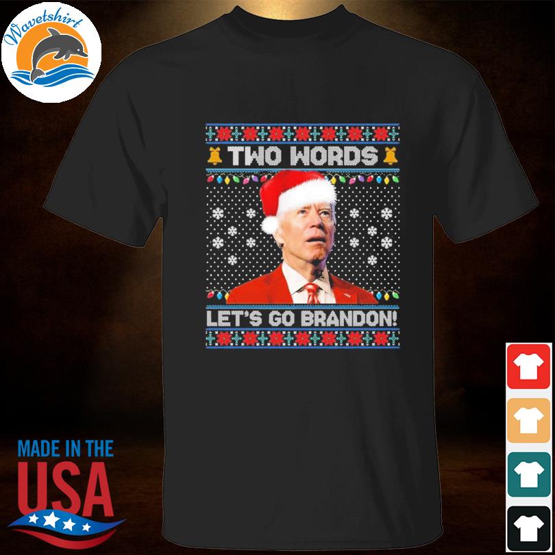 Two words let's go brandon biden ugly Christmas sweater