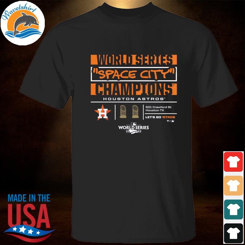 World series space city champions houston astros shirt