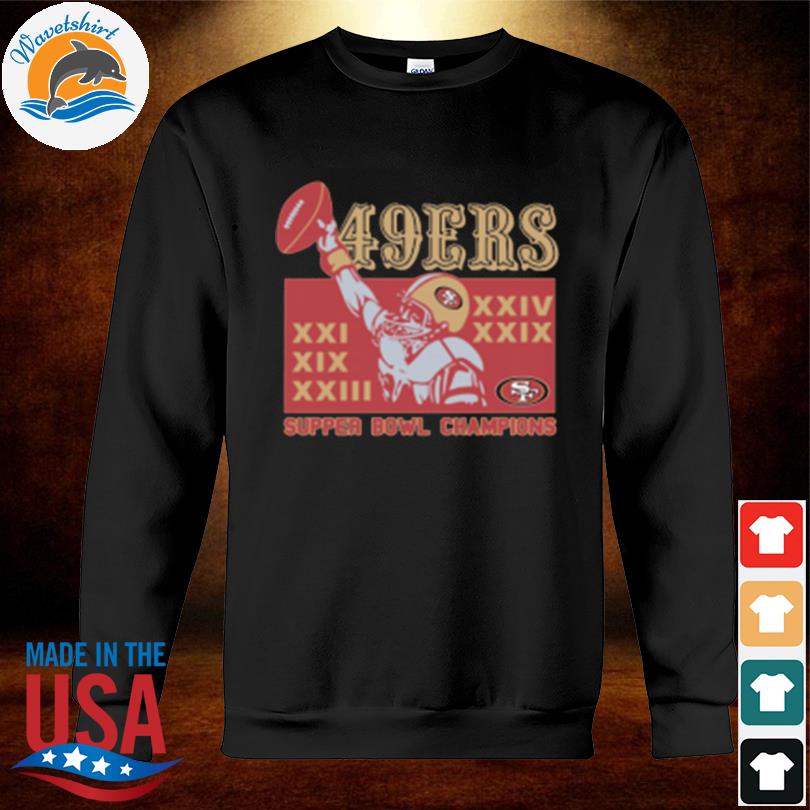 49ers 5 Time Super Bowl Champions T-Shirt, hoodie, sweater, long