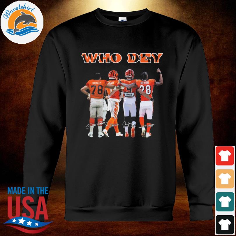 Who Dey Ja'Marr Chase Joe Burrow and Joe Mixon Cincinnati Bengals  signatures shirt, hoodie, sweater, long sleeve and tank top