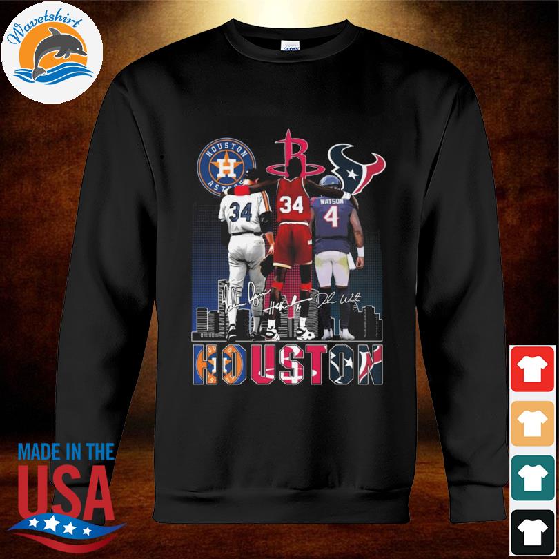 Houston Texans Deshaun Watson Houston Rockets Hakeem Olajuwon Houston Astros  Nolan Ryan city signatures shirt, hoodie, sweater, long sleeve and tank top