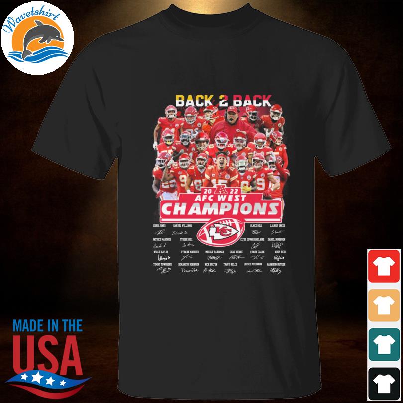 Official Kansas City Chiefs Back 2 Back 2022 AFC West Champions Signatures  shirt, hoodie, sweater, long sleeve and tank top