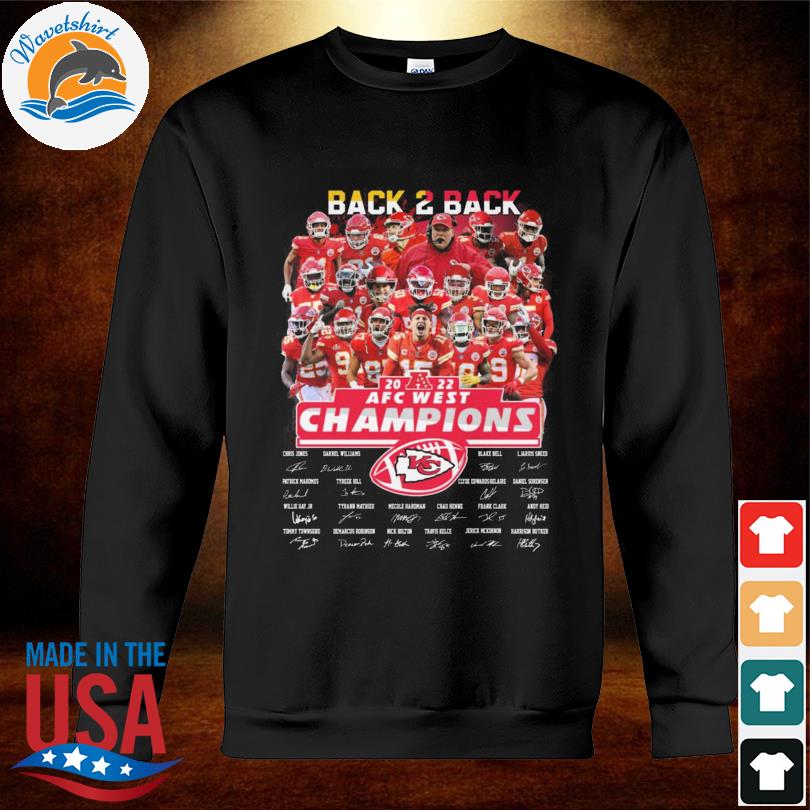 Kansas City Chiefs Back To Back 2022 AFC West Champions Signatures Shirt,  hoodie, longsleeve tee, sweater