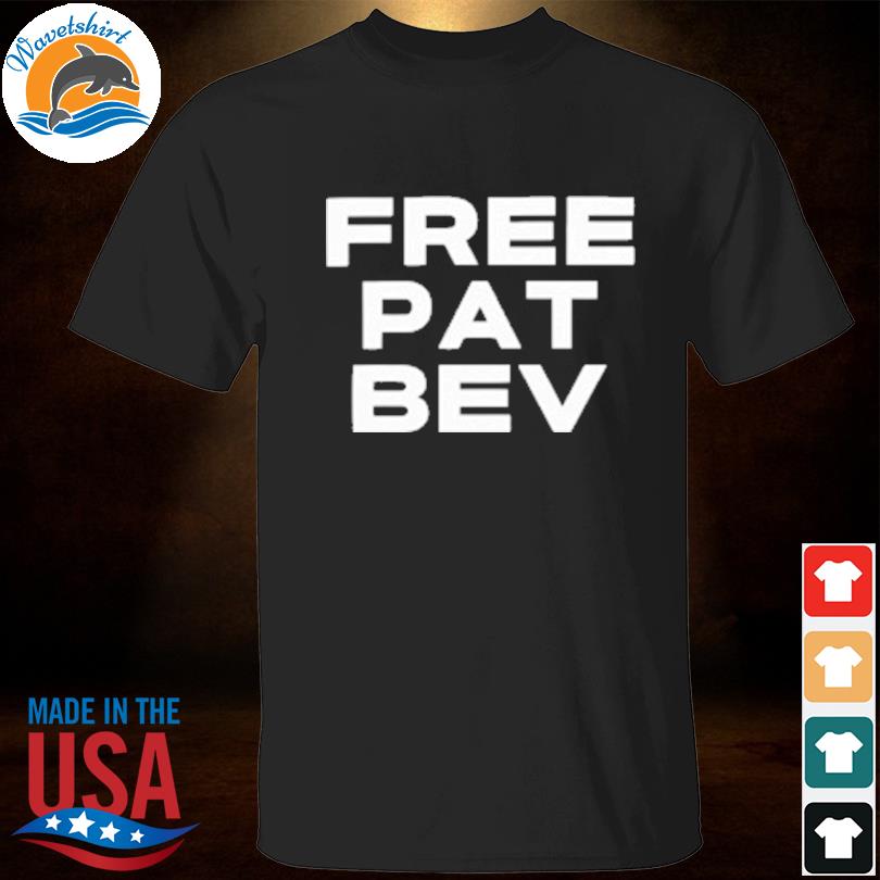 Lmao patrick beverley's pat bev's shirt