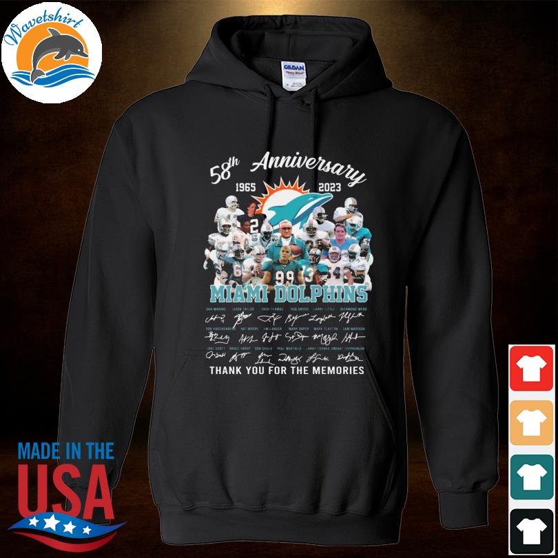 Miami Dolphins 58th Anniversary 1965-2023 Thank You For The Memories  Signatures Shirt, hoodie, sweater, long sleeve and tank top