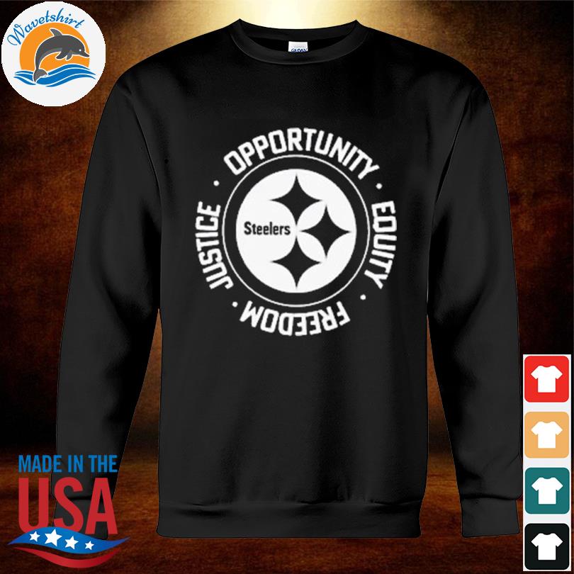 Nfl Inspire Change Opportunity Equality Freedom Justice Steelers shirt