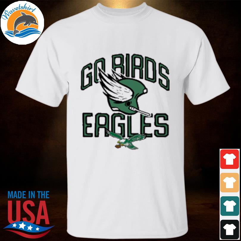 Philadelphia Eagles Go Birds Helmet T-Shirts, hoodie, sweater