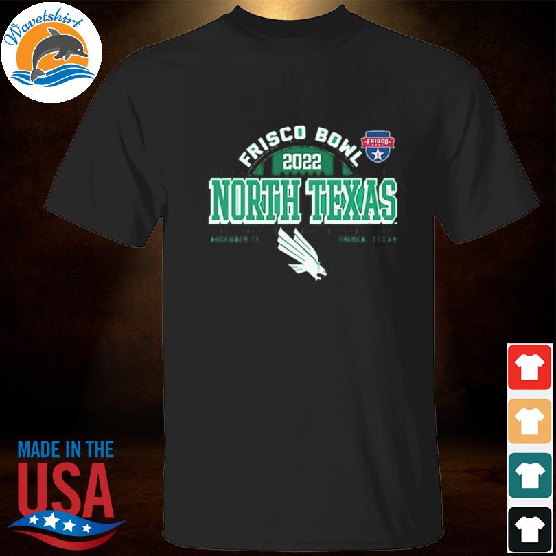 North Texas mean green football 2022 frisco bowl shirt
