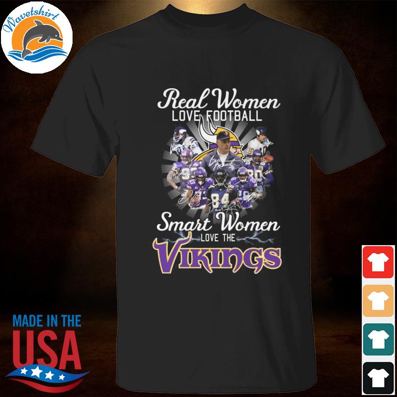 Real women love baseball smart women love the Minnesota Vikings signatures 2022 shirt