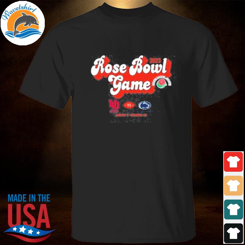 Rose bowl game utah vs penn state 2023 shirt