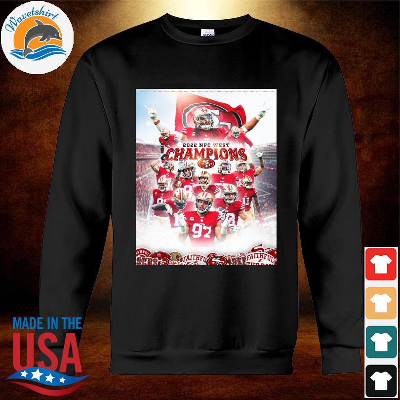 San francisco 49ers 2022 nfc west champions shirt, hoodie, sweater, long  sleeve and tank top