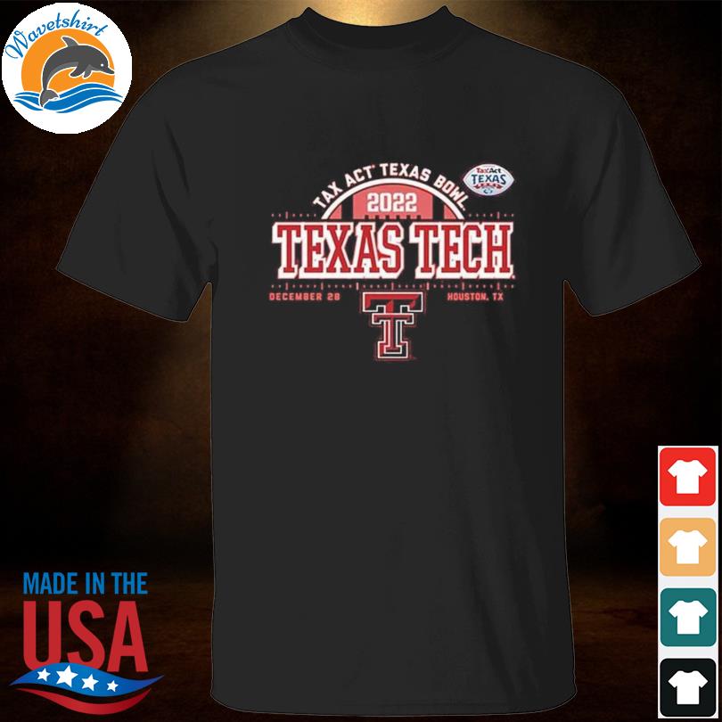 Texas tech red raiders taxact Texas bowl bound 2022 shirt