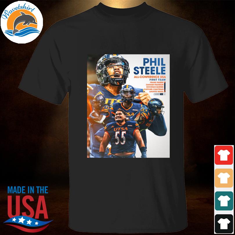 UTSA Football Phil Steele All conference USA First team shirt