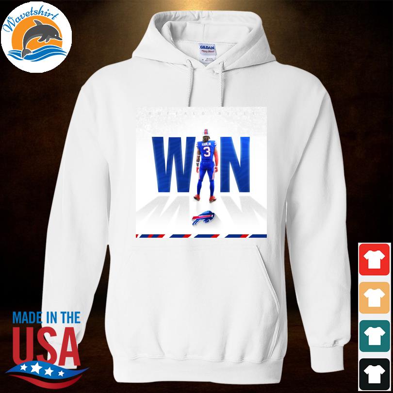 Damar Hamlin quote - buffalo bills #3 shirt, hoodie, sweater, long